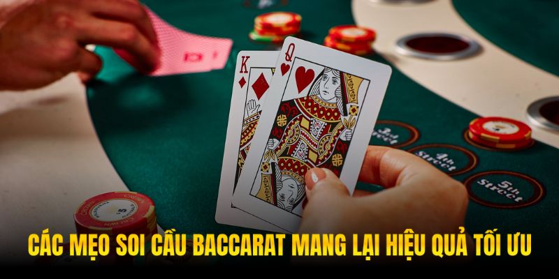 Mẹo Soi Cầu Baccarat Theo Các Phương Pháp Phổ Biến Nhất